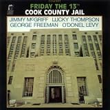 Friday The 13th At The Cook County Jail