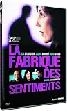 La Fabrique des sentiments