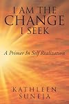 I Am The Change I Seek