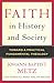 Faith in History and Society: Toward a Practical Fundamental Theology
