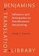 Inference And Anticipation In Simutaneous Interpreting: A Probability-prediction Model (Benjamins Translation Library)