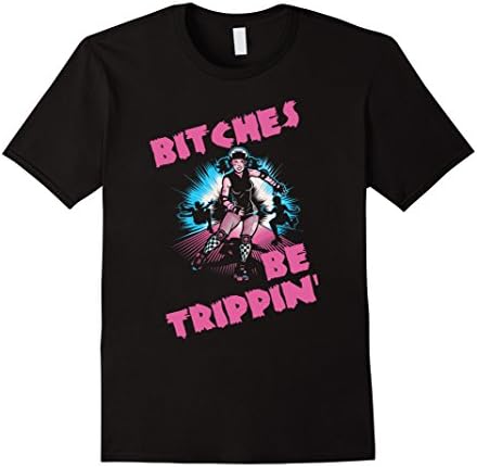 Men's Bitches Be Trippin' Roller Derby T-Shirt Large Black