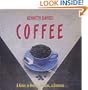 Coffee: A Guide to Buying, Brewing and Enjoying, Fifth Edition