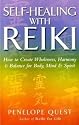 Self-Healing with Reiki: How to Create Wholeness, Harmony and Balance for Body, Mind and Spirit