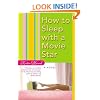 How to Sleep with a Movie Star