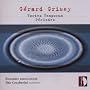 G�rard Grisey: Vortex Temporum; P�riodes