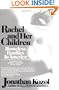 Rachel and Her Children: Homeless Families in America