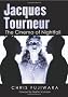 Jacques Tourneur: The Cinema of Nightfall