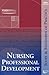 Nursing Professional Development: Scope and Standards of Practice