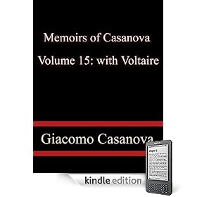 Memoirs of Casanova Volume 15: with Voltaire