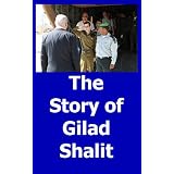TheStoryOfGiladShalit