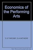 The economics of the performing arts