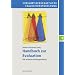 Handbuch zur Evaluation: Eine praktische Handlungsanleitung