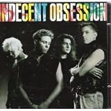 Indecent Obsession CD