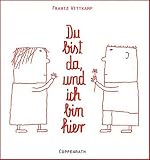 Produkt-Bild: Du bist da, und ich bin hier