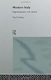Modern Italy: Representation and Reform (Politics and Policy Making)