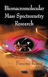 Biomacromolecular Mass Spectrometry Research