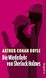 Die Wiederkehr von Sherlock Holmes. Der letzte Streich von Sherlock Holmes