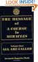 The Message of 'A Course in Miracles': All Are Called, Few Choose to Listen