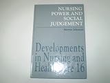 Nursing power and social judgement