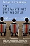 Der entspannte Weg zum Reichtum