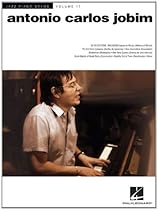 Antonio Carlos Jobim - Jazz Piano Solos Series Volume 17 Antonio Carlos Jobim - Jazz Piano Solos Series Volume 17