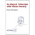 An absurd interview with Vaclav Havel