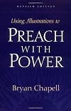 Using Illustrations to Preach with Power
