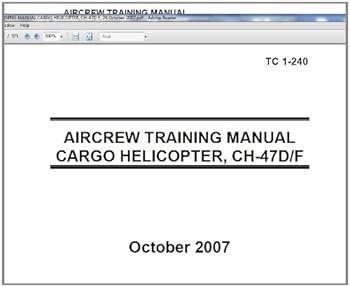 us army training circular. tc 1-240 aircrew training manual cargo helicopter. ch-47d f. 24 october 2007.military manuals - d. kvasnicka. u.s. army. u.s. government and u.s. military