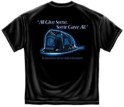 All Gave Some Firefighter Helmet - Firefighter T-Shirt
