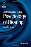 An introduction to the psychology of hearing