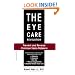 The Eye Care Revolution: Prevent and Reverse Common Vision Problems