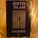 Shiʿite Islam : polity, ideology and creed