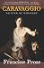 Caravaggio: Painter of Miracles (Eminent Lives)