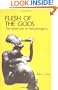 Flesh of the Gods: The Ritual Use of Hallucinogens