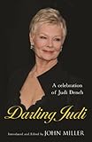 Darling Judi : a celebration of Judi Dench