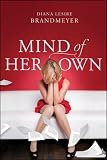 Mind of Her Own