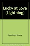 Lucky at love