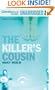 The Killer's Cousin