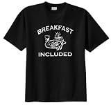Breakfast Included T-Shirt (Big and Tall and Regular Sizes)