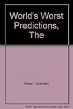 The world's worst predictions