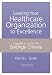 Book Leading your Healthcare Organization to Excellence