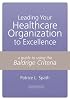 Leading your Healthcare Organization to Excellence
