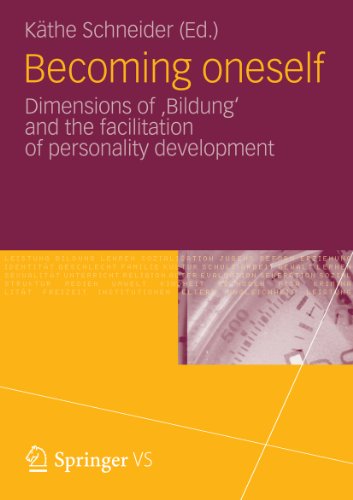Becoming oneself: Dimensions of 'Bildung' and the facilitation of personality development