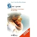 Peau � peau : Technique et pratique du portage