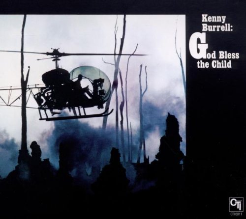 Kenny Burrell - God Bless the Child (Remastered 2001) - Zortam Music