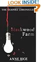 Blackwood Farm (Vampire Chronicles 09)