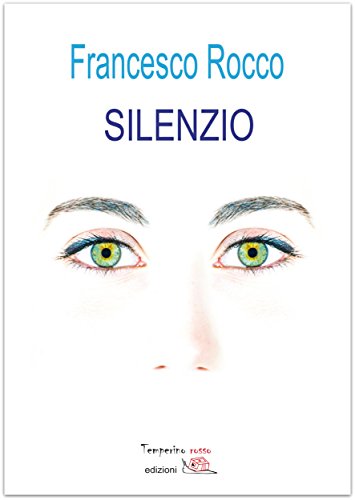 Silenzio (Giorni possibili) (Italian Edition)