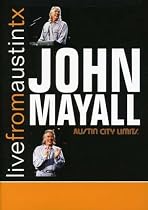 John Mayall - Live From Austin, Texas [2007] [DVD]