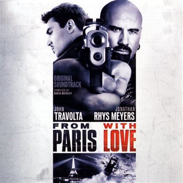 From Paris With Love Original Soundtrack Various Artists